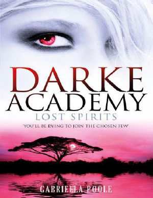 [Darke Academy 04] • Lost Spirits